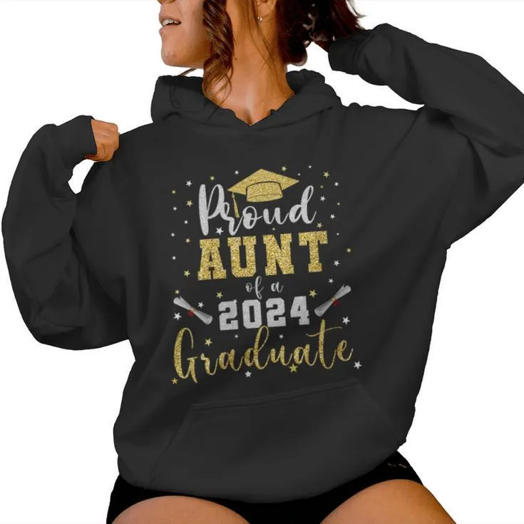 Aunt Senior 2024 Proud Aunt Of A Class Of 2024 Graduate Women Hoodie