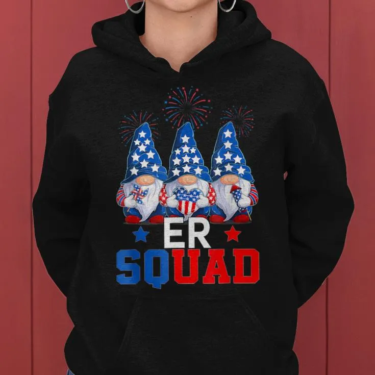 Patriotic Nurse Er Squad Gnomes 4Th Of July Usa Pride Nurse Women Hoodie